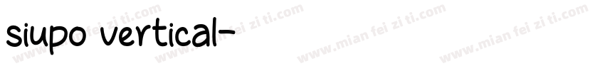 siupo vertical字体转换